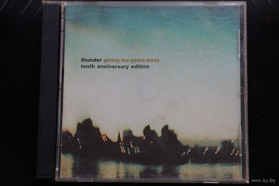 Thunder – Giving The Game Away (1999, CD)