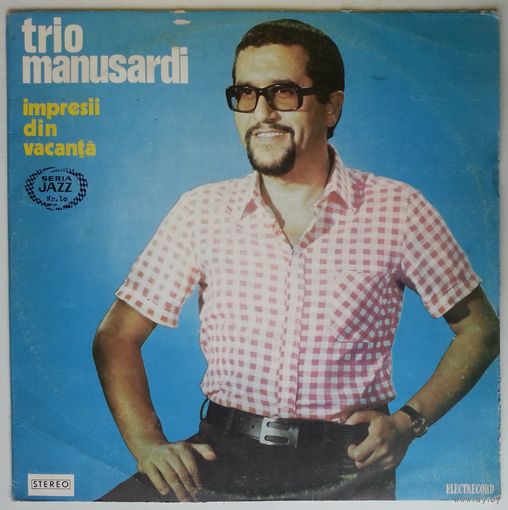 LP Trio Manusardi - Impresii Din Vacanta (1974)