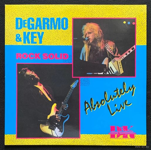 DeGarmo & Key – Rock Solid: Absolutely Live