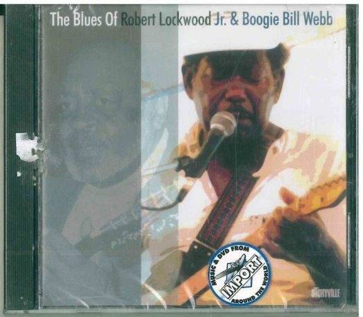 CD Robert Lockwood Jr.- The Blues Of Robert Lockwood Jr. & Boogie Bill Webb (2004)