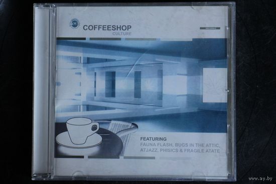 Various - Coffeeshop Culture (2003, CD)