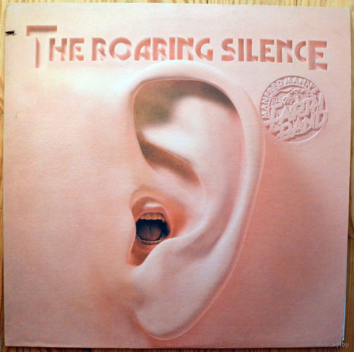 Manfred Mann's Earth Band - The Roaring Silence  LP (виниловая пластинка)