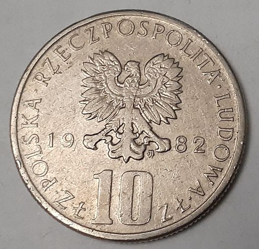 Польша 10 злотых, 1982 Болеслав Прус (10-2-30)