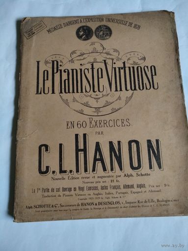Le Pianiste Virtuose. En 60 Exercices par C.L.Hanon.Paris.1929.