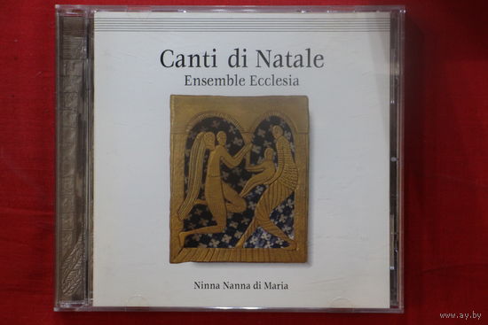 Ensemble Ecclesia - Canti di Natale-Ninna nanna di Maria (1997, CD)