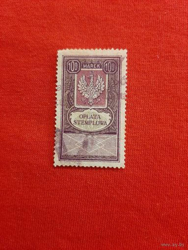 Марка налоговый сбор 100 марок 1922 год Польша