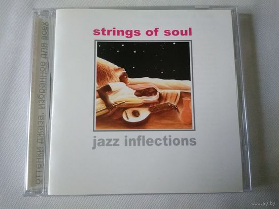 Jazz Inflections - Strings of Soul