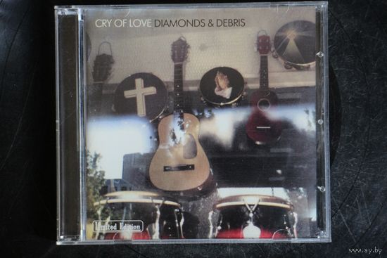 Cry Of Love – Diamonds & Debris (1997, CD)