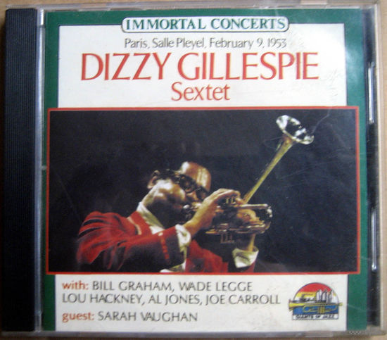 Dizzi Gillespie Sextet. Paris, Salle Pleyel, February 9, 1953 ( CD )