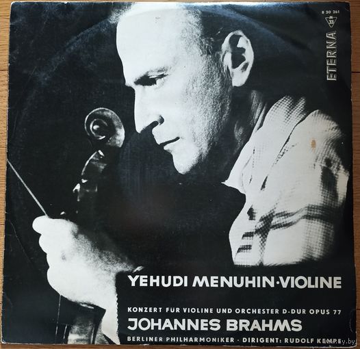 Johannes Brahms - Yehudi Menuhin / Berliner Philharmoniker / Rudolf Kempe – Konzert Fur Violine Und Orchester D-Dur Opus 77