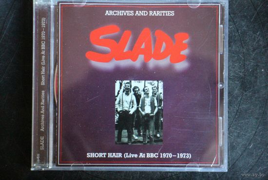 Slade – Short Hair (Live At BBC 1970-1973) (2003, CD)