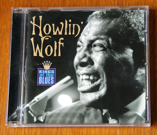Howlin' Wolf "Kings Of The Blues" (Audio CD - 2002)