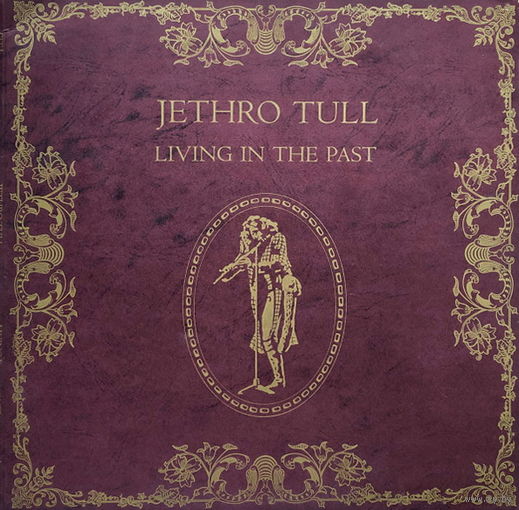 Jethro Tull – Living In The Past, 2LP + 22 pages Booklet, 1972
