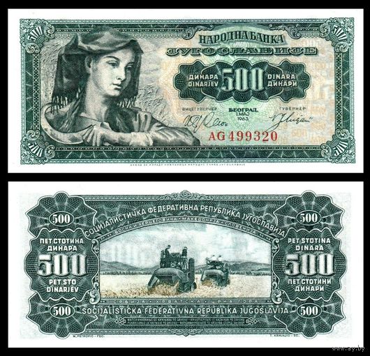 Югославия 500 динаров образца 1963 года UNC p74