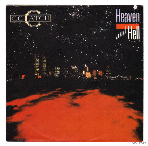 Конверт C.C. Catch - Heaven and Hell, 1986 (7", Single, Hansa 108 703-100)