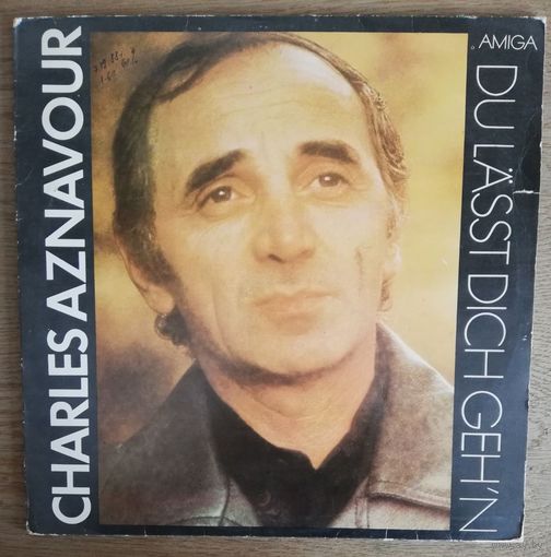 Charles Aznavour - Du Lasst Dich Geh'n Шарль Азнавур