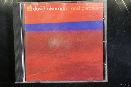 David Alvarado – Transfiguration (2004, CD)
