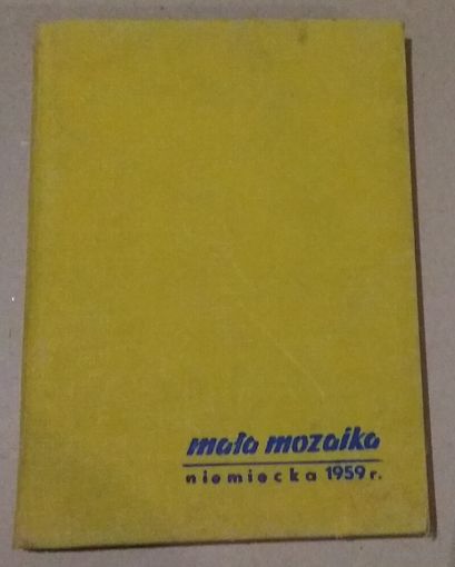 Deutsch. Немецкий язык. "Mala mozaika niemiecka" сборник 1959 год. (Немецкий язык для поляков)