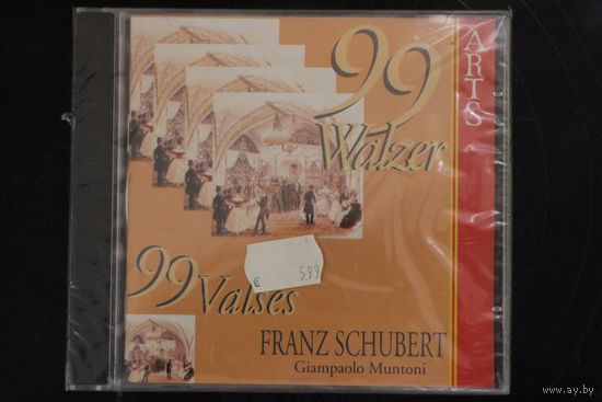 Franz Schubert, Giampaolo Muntoni – 99 Walzer / 99 Valses (1995, CD)