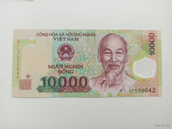 Вьетнам 10000 донгов 2019 год UNC (полимер)
