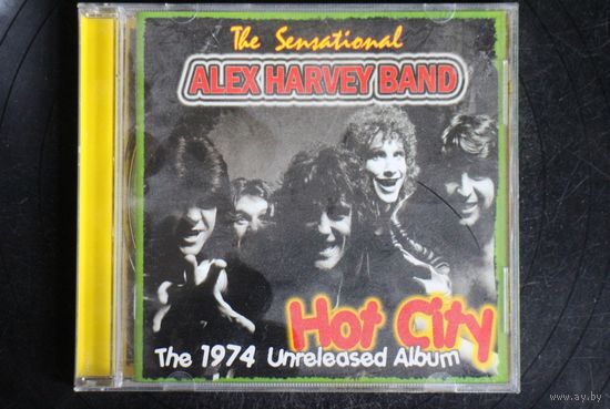 The Sensational Alex Harvey Band – Hot City (The 1974 Unreleased Album) (2009, CD)
