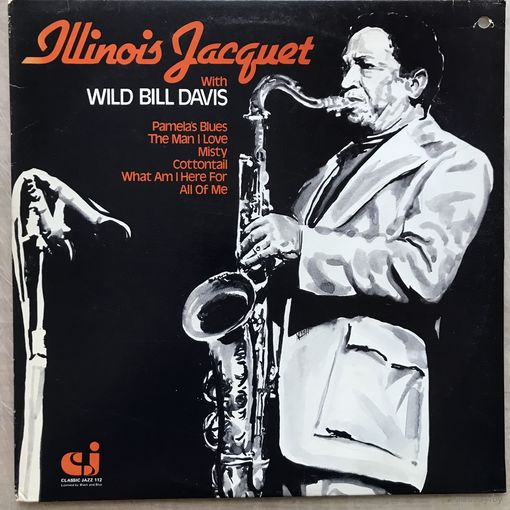 ILINOIS JACQUET - Illinois Jacquet With Wild Bill Davis Vol.2 (ОРИГИНАЛ US 1973)