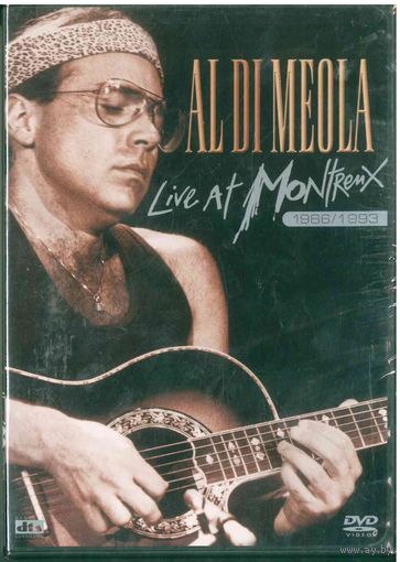 DVD-Video, Multichannel, Stereo - Al Di Meola - Live At Montreux 1986 / 1993 (2004)