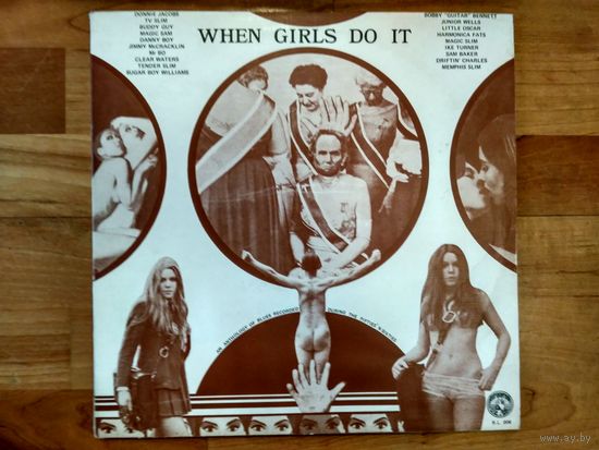 When Girls Do It LP (UK, 2 LPs) Анталогия блюза