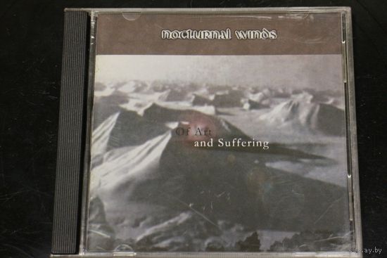 Nocturnal Winds – Of Art And Suffering (2002, CD)