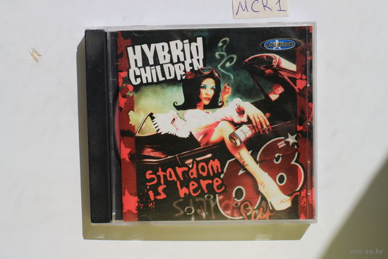 Hybrid Children – Stardom Is Here (2000, CD)