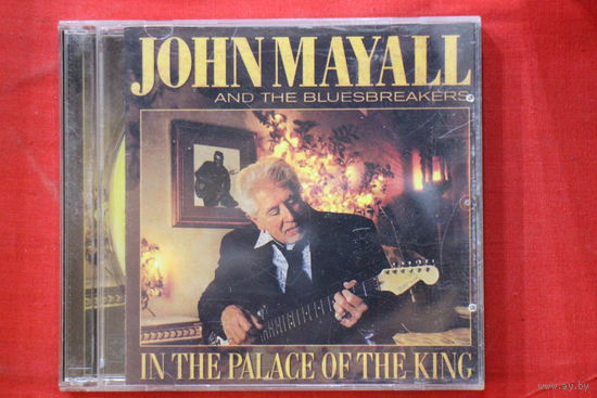 John Mayall And The Bluesbreakers – In The Palace Of The King (2007, CD)