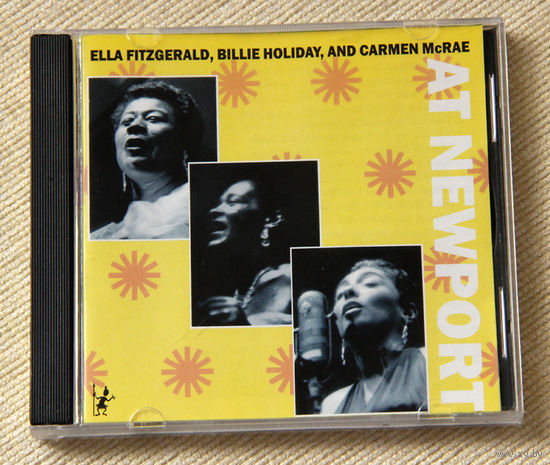 Ella Fitzgerald, Billie Holiday and Carmen McRae "At Newport" (Audio CD)